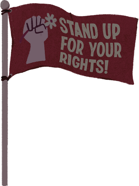 Handdrawn Textured Stand Up For Your Rights Flag 